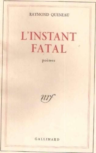 L'instant fatal [9782070253111]