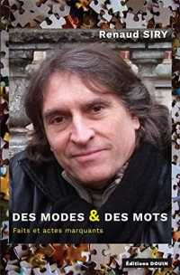 Des modes & des mots. Faits et actes marquants