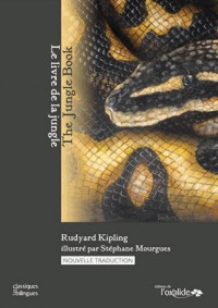 Le livre de la jungle / The Jungle Book