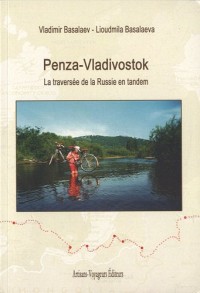 En tandem de Penza à Vladivostok et l'océan Pacifique