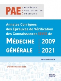 Annales corrigées des épreuves de vérification des Connaissances (EVC) de médecine générale 2009-2021