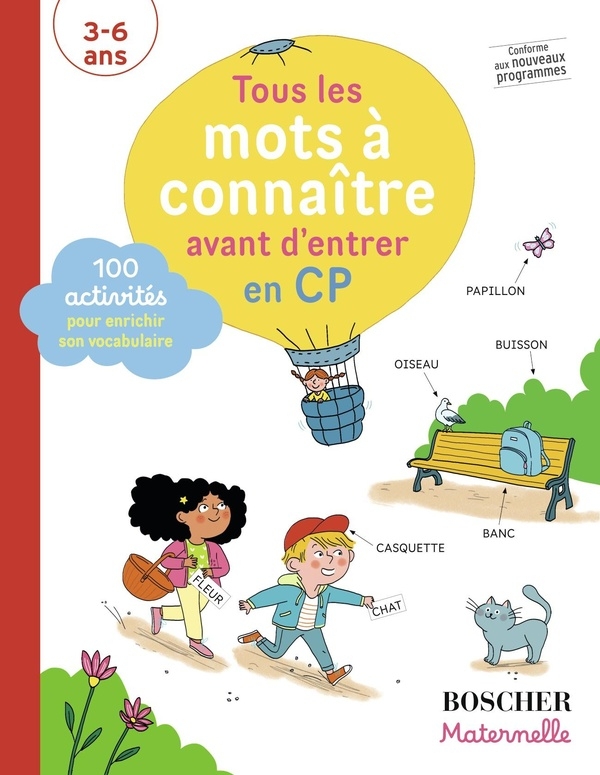 Tous les mots à connaître avant d'entrer en CP