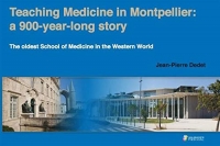 Teaching medicine in Montpellier : A 900-year-long story