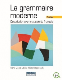 La grammaire moderne : Description grammaticale du français