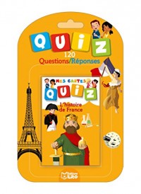 Mes Cartes Quiz: L'histoire de France - Dès 6 ans