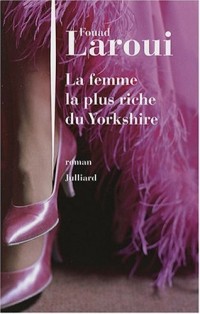 La femme la plus riche du Yorkshire