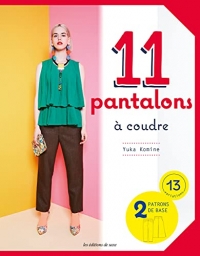 11 modèles de pantalons 2 patrons