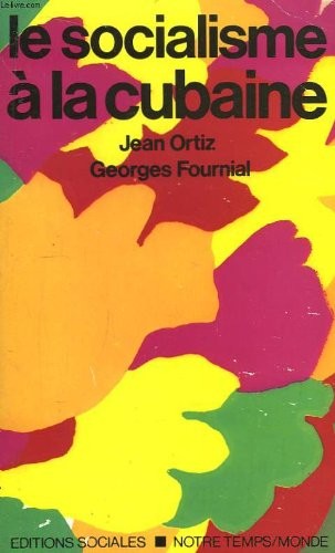 Le socialisme à la cubaine