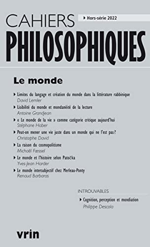 Le monde (Cahiers Philosophiques, Hors série 2022)