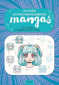 10 ÉTAPES POUR DESSINER LES MANGAS