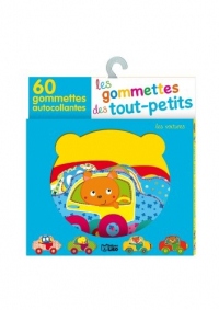 Les Gommettes des Tout-Petits : les Voitures - De 18 mois à 3 ans