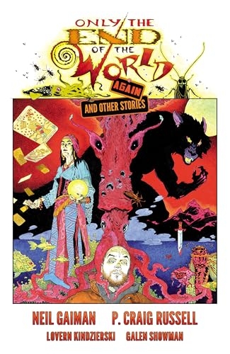 Only the End of the World Again and Other Stories: The Definitive Graphic Novel Adaptation [9781506737102]