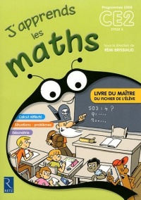 J'apprends les maths CE2 : Livre du maître, programmes 2008