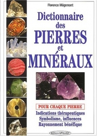 Dictionnaire des pierres et minéraux