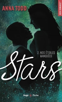 Stars 2 - Nos étoiles manquées