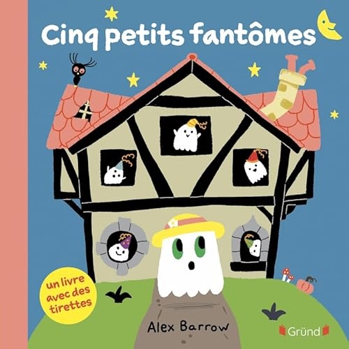 Cinq petits fantômes – Livre animé tout-carton avec des tirettes – Dès 1 an