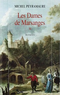 DAMES DE MARSANGES T01