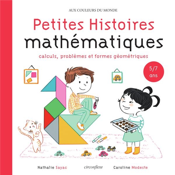 Histoires mathématiques 5/7: Nombres et calculs