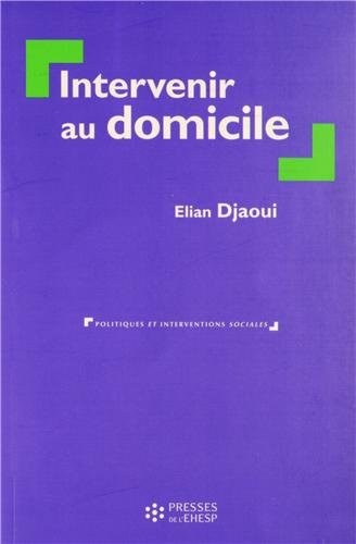 Intervenir au domicile