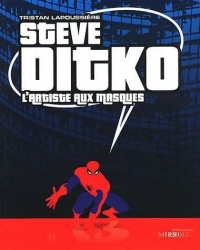Steve Ditko : L'artiste aux masques