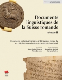Documents linguistiques de la suisse romande, volume ii. documents