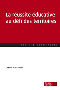 La réussite éducative au défi des territoires