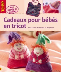 Cadeaux pour bébé en tricot