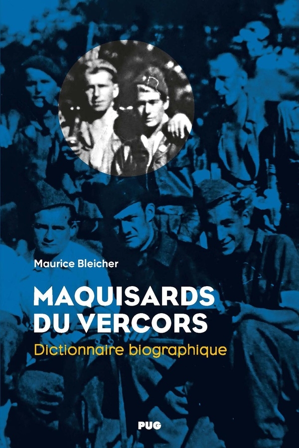 Maquisards du Vercors: Dictionnaire biographique
