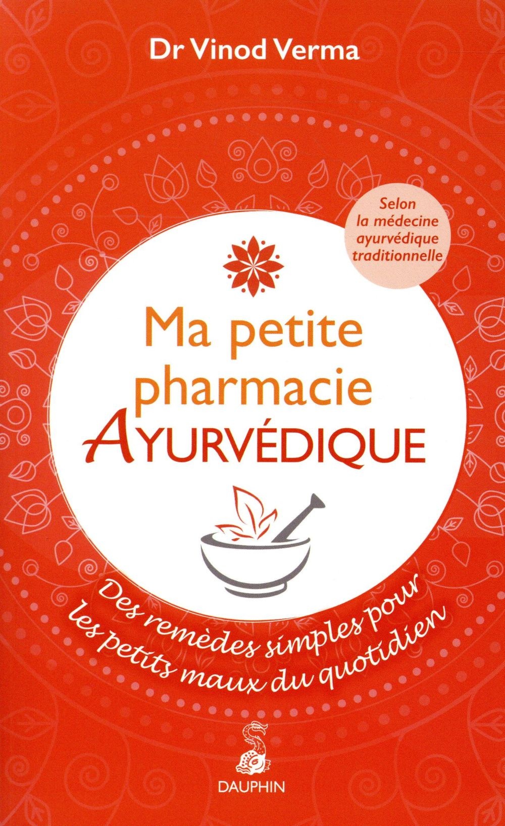 MA PETITE PHARMACIE AYURVEDIQUE