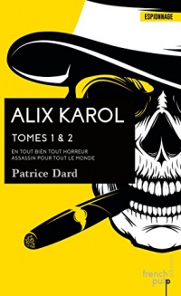 Alix Karol - tomes 1-2 (Espionnage)