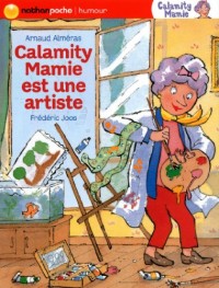 Calamity Mamie Est une Artiste