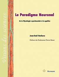 Le paradigme neuronal