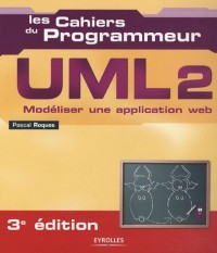 UML 2 : Modéliser une application web