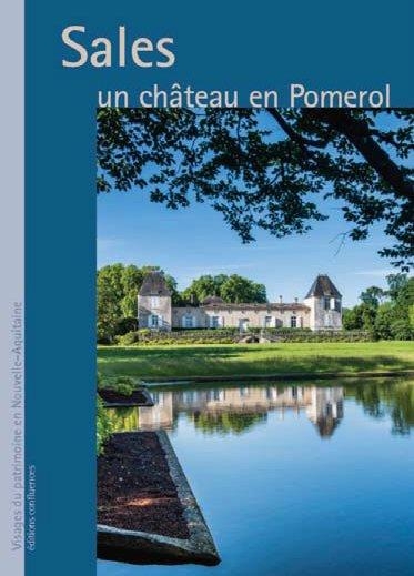 Sales, un château en Pomerol