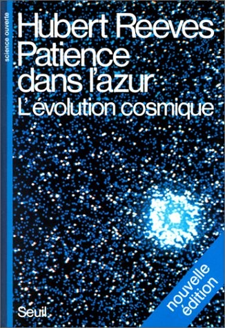 Patience dans l'azur : l'évolution cosmique