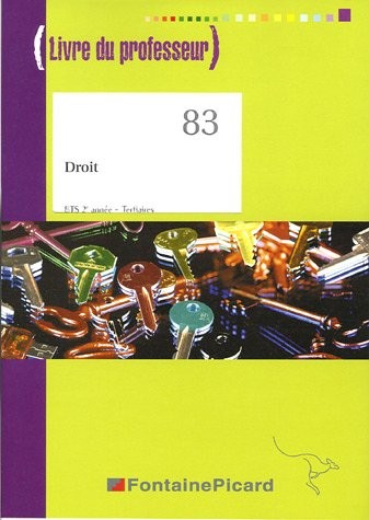 Droit BTS tertiaires 2e année : Livre du professeur