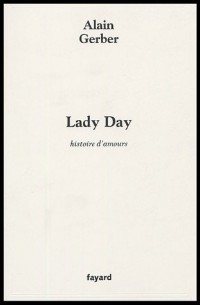 Lady Day : Histoire d'amours