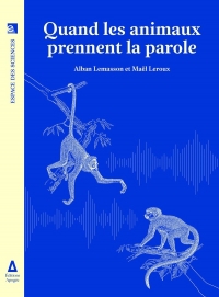 Les animaux ont la parole