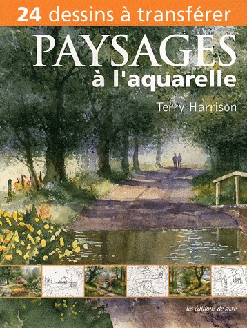 Paysages à l'aquarelle. 24 dessins à transférer.