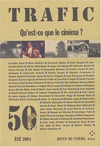 Trafic, numéro 50 : Qu'est-ce que le cinéma ?