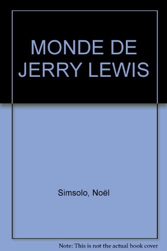 Le monde de Jerry Lewis [9782204036467]
