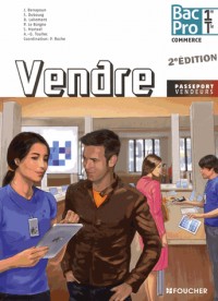 Passeport Vendeurs Vendre 1re Tle Bac Pro