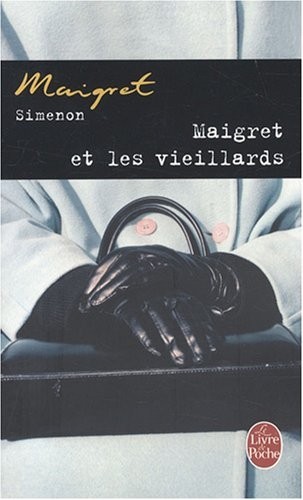 Maigret et les vieillards