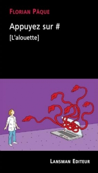 Appuyez sur #: (L'alouette)