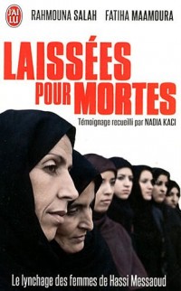 Laissées pour mortes : Le lynchage des femmes de Hassi Messaoud