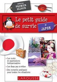 Le petit Guide de survie au Japon