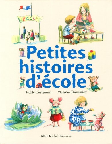 Petites Histoires d'école