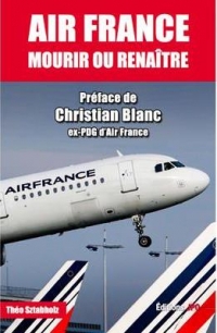 Air France : mourir ou renaître