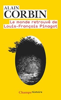 Le monde retrouvé de Louis-François Pinagot