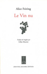 Le Vin nu : Laissons faire aux raisins ce qui leur vient naturellement